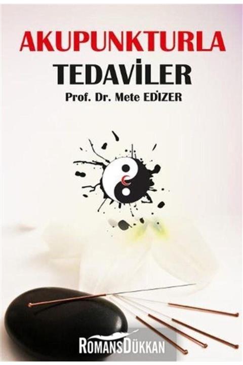 O Tıp Kitabevi Akupunkturla Tedaviler