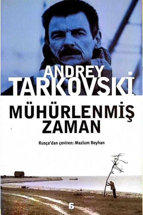 KitapSever Mühürlenmiş Zaman 4. Basım / Andrey Tarkovski, Agora Kitaplığı