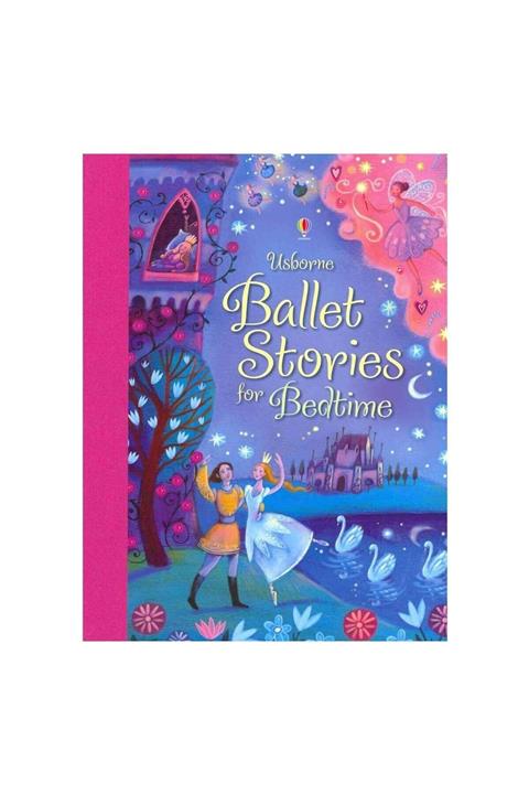 Usborne Ballet Stories For Bedtime