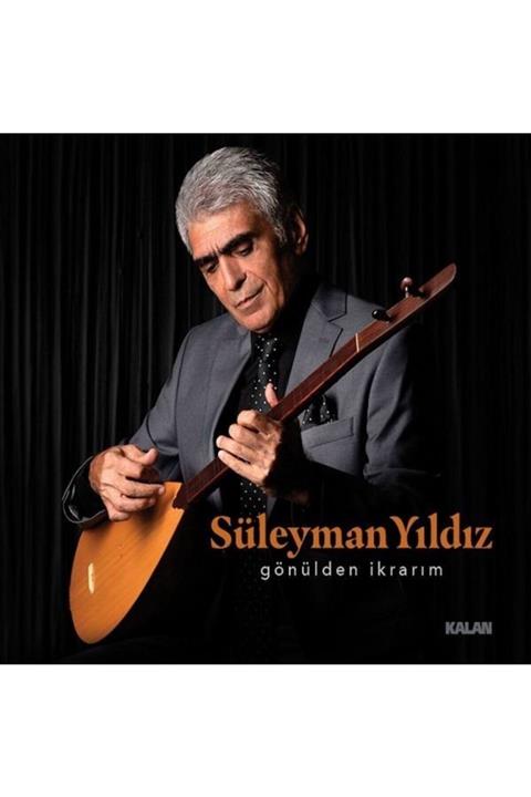 Kalan Müzik Gönülden Ikrarım