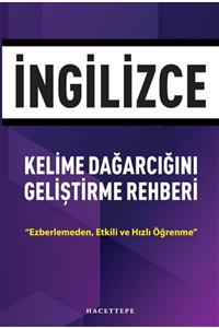 Hacettepe Taş Hacettepe Yayınları Ingilizce Kelime Dağarcığını Geliştirme Rehberi