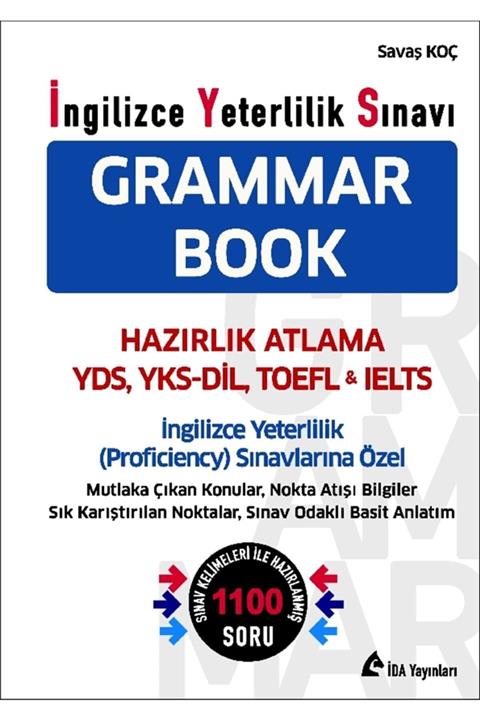 İDA Yayınları Ingilizce Yeterlilik Sınavı Grammar Book - Savaş Koç 9786056742323