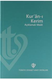 Diyanet İşleri Başkanlığı Kuranı Kerim Açıklamalı Meali Orta Boy Metinsiz - Türkiye Diyanet Vakfı Yayınları