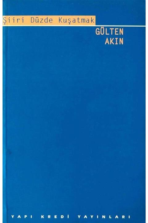 KitapSever Şiiri Düzde Kuşatmak