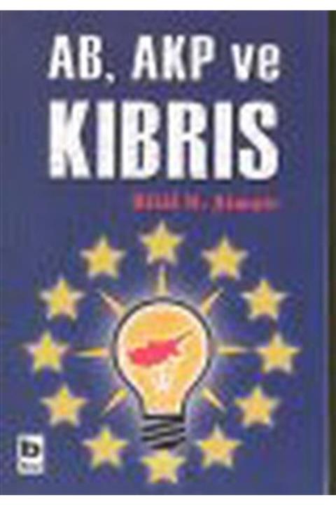 Bilgi Yayınevi Ab, Akp Ve Kıbrıs