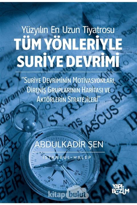 YapıBozum Yayınları Tüm Yönleriyle Suriye Devrimi