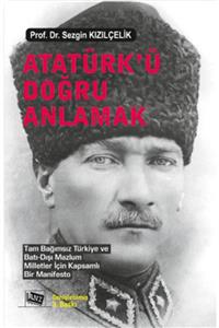 Anı Yayıncılık Atatürk Ü Doğru Anlamak