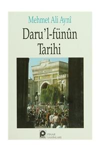 Pınar Yayınları Daru'l-Fünun Tarihi - Mehmet Ali Ayni