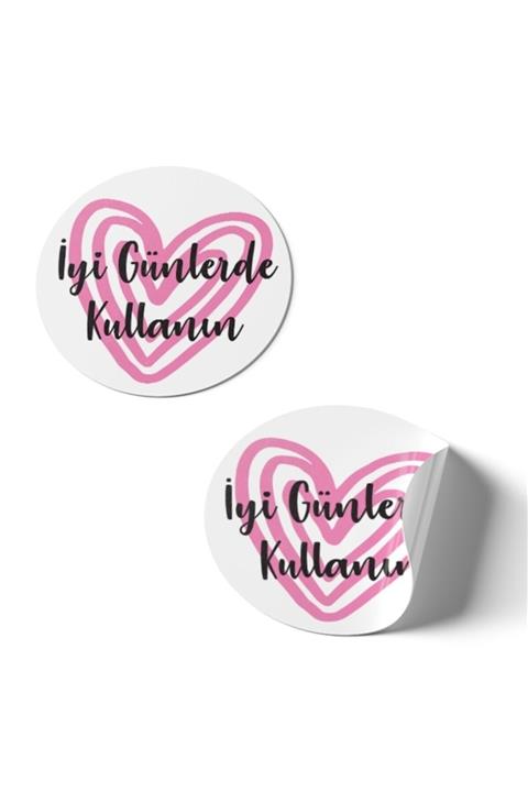 Atölye Çizgi Iyi Günlerde Kullanın Heart 60 Adet 5x5cm Yuvarlak Sticker