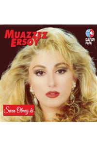 Elenor Müzik Muazzez Ersoy - Seven Olmazki