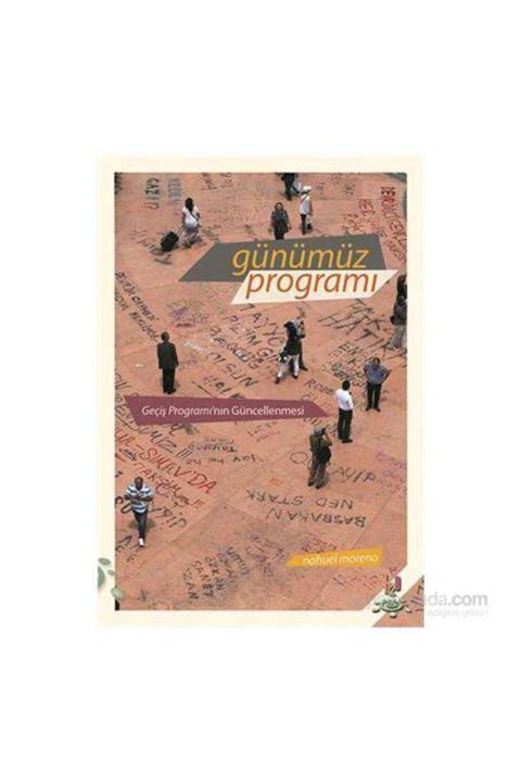 KitapSever Günümüz Programı - Geçiş Programı'nın Güncellenmesi-nahuel Moreno