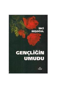 KitapSever Gençliğin Umudu - Inci Beşoğul