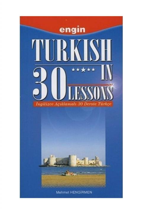 Engin Yayınevi Turkish in 30 Lessons - Mehmet Hengirmen