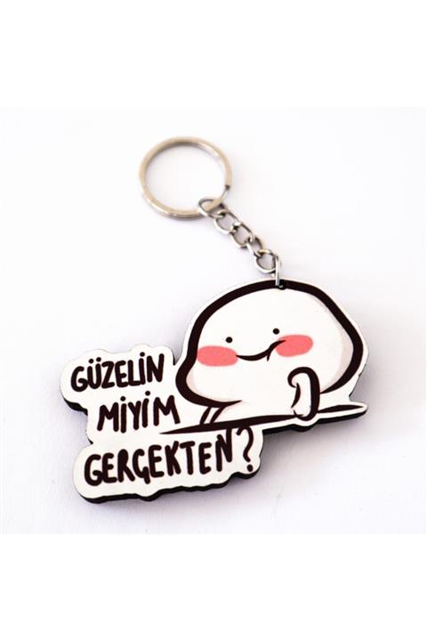 Planet Butik Güzelin Miyim Gerçekten Anahtarlık