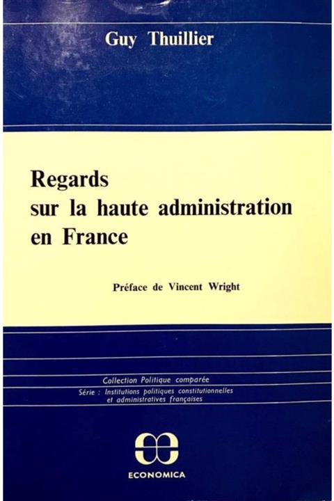 KitapSever Regards Sur La Haute Administration En France