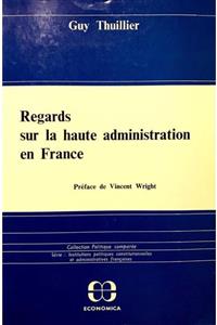 KitapSever Regards Sur La Haute Administration En France