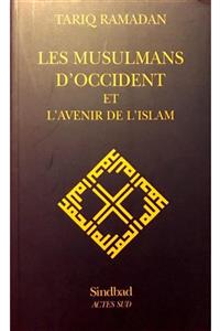 KitapSever Les Musulmans D'occident Et L'avenir De L'islam