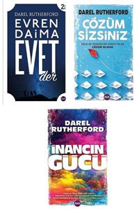 peta kitap Darel Rutherford Evren Daima Evet Der – Çözüm Sizsiniz – Inancın Gücü 3 Kitap Set