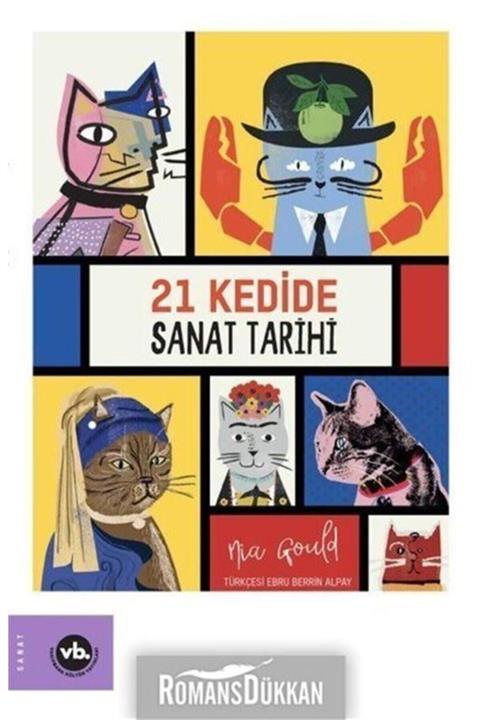Vakıfbank Kültür Yayınları 21 Kedide Sanat Tarihi