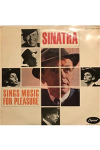 mazi plak Frank Sinatra - Sinatra Sings Music For Pleasure Dönem Baskı Lp