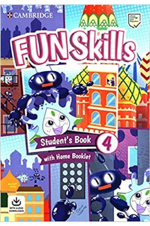Cambridge University Press Fun Skills 4 Student's Book With Home Booklet With Audio Downloads