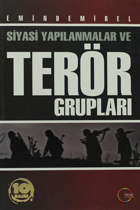 Dört Renk Yayınları Siyasi Yapılanmalar Ve Terör Grupları
