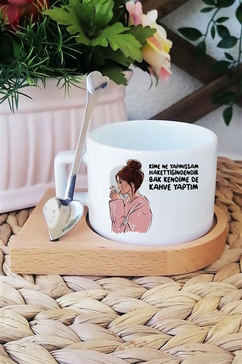 Dressy Home Kime Ne Yapmışsam Bak Kendimede Kahve Yaptım Yazılı Kalp Kaşıklı Ve Ahşap Altlıklı Kahve Fincanı