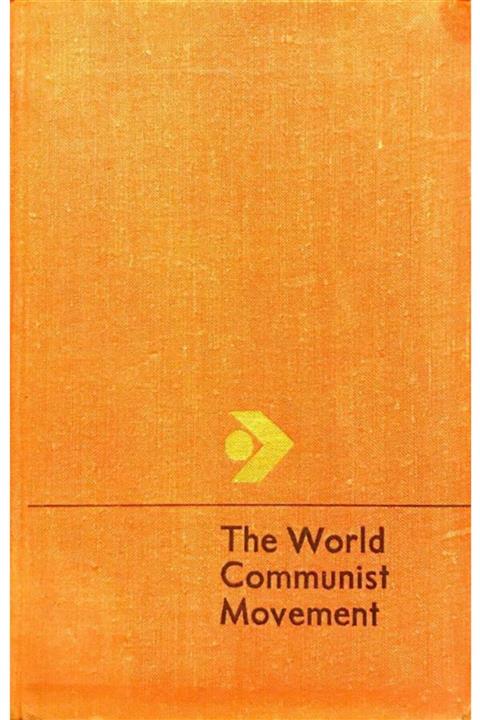 KitapSever The World Communist Movement / Outline Of Strategy And Tactics