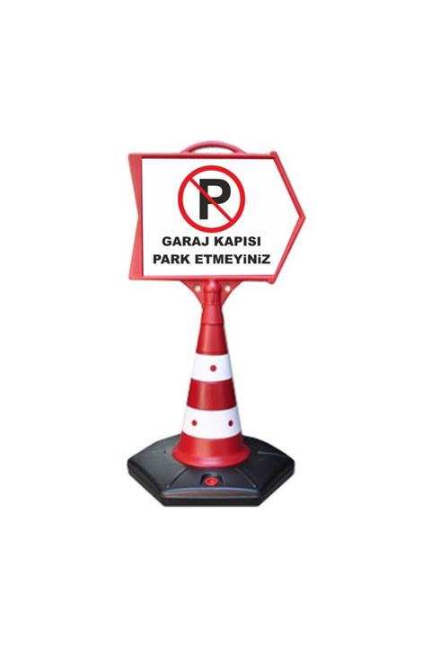 Kivireklam Garaj Kapısıdır Park Etmeyiniz Yönlendirme Dubası