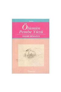 KitapSever Ölümün Pembe Yüzü - Hanri Benasuz