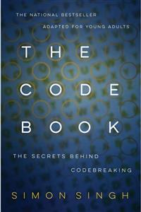 Delacorte Press The Code Book: The Secrets Behind Codebreaking