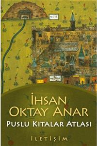 İletişim Yayınevi Puslu Kıtalar Atlası....ihsan Oktay Anar