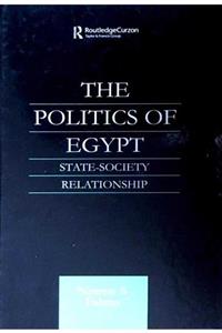 KitapSever The Politics Of Egypt: State-society Relationship