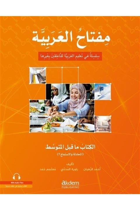 Akdem Yayınları Miftahu'l Arabiyye Alt Orta Seviyesi (konuşma Ve Dinleme)
