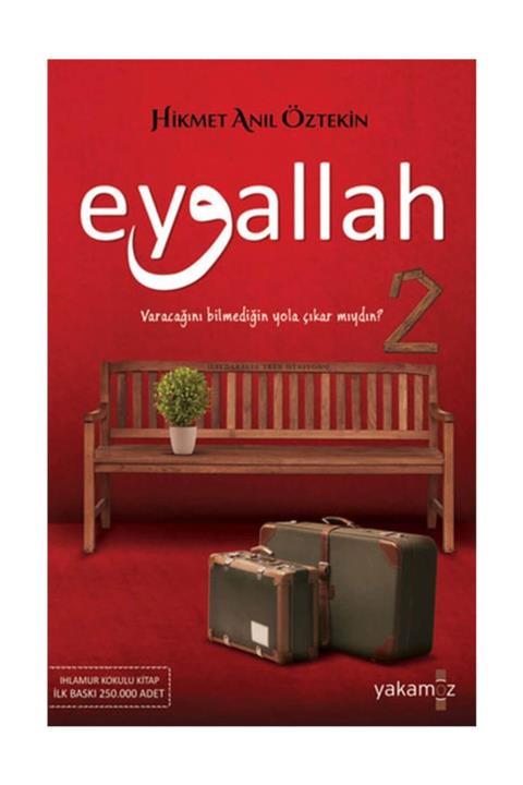 Yakamoz Yayınları Eyvallah 2 Hikmet Anıl Öztekin