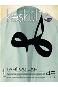 Sufi Kitap Keşkül Dergisi Sayı 48