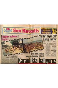 Gökçe Koleksiyon Son Havadis Gazetesi 25 Haziran 1979 - Selami Şahin Her Telden Çalıyor