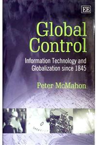 KitapSever Global Control Information Technology And Globalization Since 1845