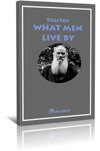 Yeni Paragraf Yayınları What Men Live By (ingilizce Roman)