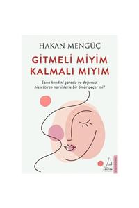 Destek Yayınları Gitmeli Miyim Kalmalı Mıyım