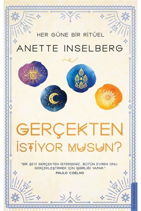 Destek Yayınları Gerçekten Istiyor Musun Her Güne Bir Ritüel