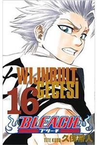 Gerekli Şeyler Yayıncılık Bleach 16; Wijnruit Gecesi