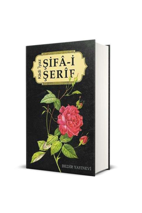 Bedir Yayınları Şifai Şerif - Kadı Iyaz - Bedir Yayınları