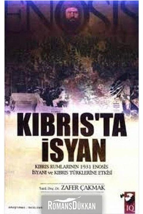 IQ Kültür Sanat Yayıncılık Kıbrıs'ta İsyan