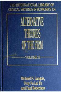 KitapSever Alternative Theories Of The Firm Volume Two