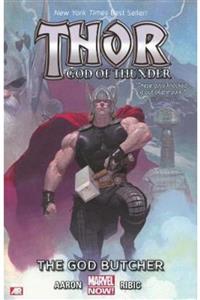 Marvel Comics Thor God Of Thunder 1: The God Butcher