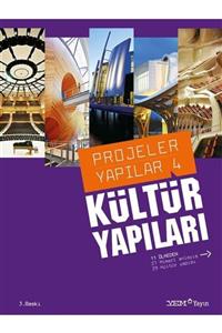 YEM Yayın Projeler Yapılar 4: Kültür Yapıları