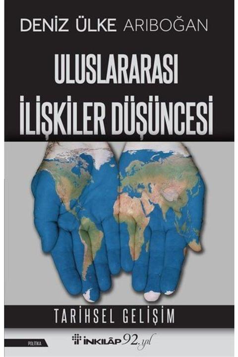 İnkılap Kitabevi Uluslararası Ilişkiler Düşüncesi Tarihsel Gelişim