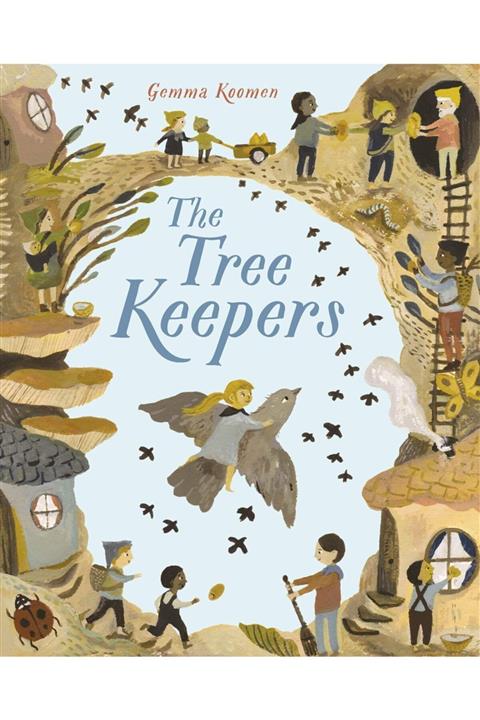 Frances Lincoln Limited The Tree Keepers