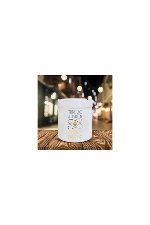 Mavera Dükkan Proton Gibi Düşün Baskılı Seramik Küllük